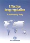 Image for Effective Drug Regulation : A Multicountry Study