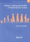 Image for Women, Ageing and Health : A Framework for Action