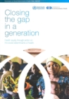 Image for Closing the gap in a generation  : health equity through action on the social determinants of health