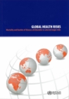 Image for Global Health Risks : Mortality and Burden of Disease Attributable to Selected Major Risks