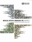 Image for Medical Devices: Managing the Mismatch : An Outcome of the Priority Medical Devices Project
