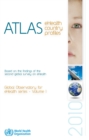 Image for Atlas eHealth country profiles : based on the findings of the second global survey on e-Health