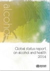 Image for Global Status Report on Alcohol and Health 2014