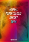 Image for Global tuberculosis report 2014