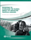 Image for Investing to Overcome the Global Impact of Neglected Tropical Diseases