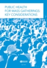 Image for Public Health for Mass Gatherings: Key Considerations