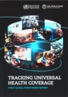 Image for Tracking Universal Health Coverage : First Global Monitoring Report