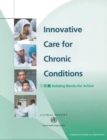 Image for Innovative care for chronic conditions  : building blocks for action