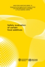 Image for Safety evaluation of certain food additives