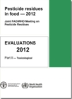 Image for Pesticide residues in food - 2012 : toxicological evaluations, Part 2: Toxicological