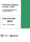 Image for Pesticide residues in food - 2013 : Part 2: Toxicological