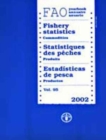 Image for FAO Yearbook : Fishery Statistics - Commodities 2002