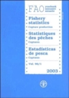 Image for FAO Yearbook : Fishery Statistics - Capture Production 2003