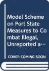 Image for Model scheme on port state measures to combat illegal, unreported and unregulated fishing