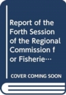 Image for Report of the fourth session of the Regional Commission for Fisheries