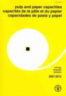 Image for Pulp and paper capacities : survey 2007-2012