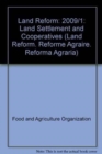 Image for Land Reform : 2009/1: Land Settlement and Cooperatives (Land Reform. Reforme Agraire. Reforma Agraria)