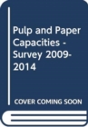 Image for Pulp and Paper Capacities: Survey 2009-2014