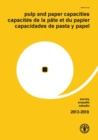Image for Pulp and paper capacities : survey 2013-2018