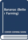 Image for Bananas (Better Farming)