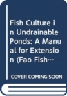 Image for Fish culture in undrainable ponds