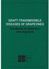 Image for Graft-transmissable Diseases of Grapevines