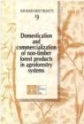 Image for Domestication and Commercialization of Non-timber Forest Products in Agroforestry Systems