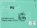 Image for Fishing with Traps and Pots