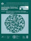 Image for The Living Marine Resources of the Western Central Pacific : Labridae to Latimeriidae - Estuarine Crocodiles, Sea Turtles, Sea Snakes and Marine ... ... 6 (Fao Species Identification Field Guides)