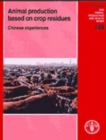 Image for Animal Production Based on Crop Residues