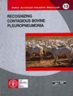 Image for Recognising Contagious Bovine Pleuropneumonia (Fao Animal Health Manuals)