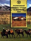 Image for Transhumant grazing systems in temperate Asia