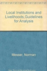 Image for Local Institutions and Livelihoods,Guidelines for Analysis