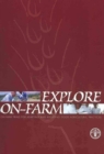 Image for Explore On-Farm : On-Farm Trials for Adapting and Adopting Good Agricultural Practices