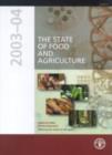 Image for The State of Food and Agriculture 2003-04