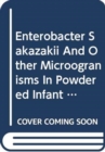 Image for Enterobacter Sakazakii and Other Microorganisms in Powdered Infant Formula,Meeting Report
