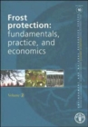 Image for Frost Protection: Fundamentals, Practice and Economics : Volume 2