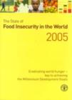Image for The State of Food Insecurity in the World 2005 : Eradicating World Hunger: Key to Achieving the Millennium Development Goals