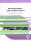 Image for Trade reforms and food security