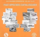 Image for FAO Species Catalogues : FAO Fisheries Synopsis No. 125, Vols 1 to 18