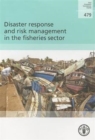Image for Disaster Response and Risk Management in the Fisheries Sector