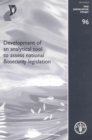 Image for Development of analytical tool to assess national biosecurity legislation : FAO Legislative Study 96