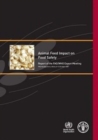 Image for Animal Feed Impact on Food Safety : Report of the FAO/WHO Expert meeting, FAO Headquarters, Rome, 8-12 October 2007