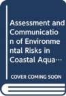 Image for Assessment and Communication of Environmental Risks in Coastal Aquaculture