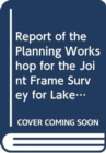Image for Report of the Planning Workshop for the Joint Frame Survey for Lake Kariba