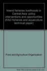 Image for Inland fisheries livelihoods in Central Asia