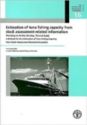 Image for Estimation of Tuna Fishing Capacity from Stock Assessment-Related Information : Workshop to Further Develop, Test and Apply a Method for the Estimation of Tuna Fishing Capacity from Stock Assessment-R