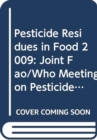 Image for Pesticide Residues in Food: Report 2009