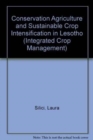 Image for Conservation Agriculture and Sustainable Crop Intensification in Lesotho