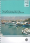 Image for Fishing harbour planning, construction and management